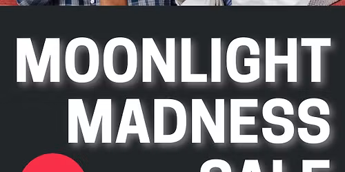 Moonlight Madness Sale