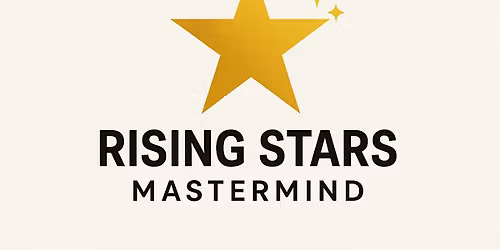 Rising Stars Mastermind ($1-$3 million dollar producer)