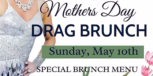 Mother of all Drag Brunches