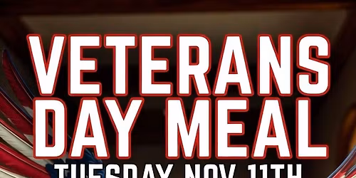 Veterans Day Meal