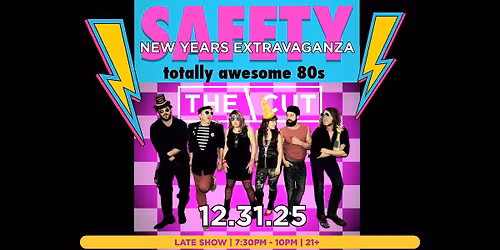 SAFETY - THE NYE EXTRAVAGANZA - Late Show