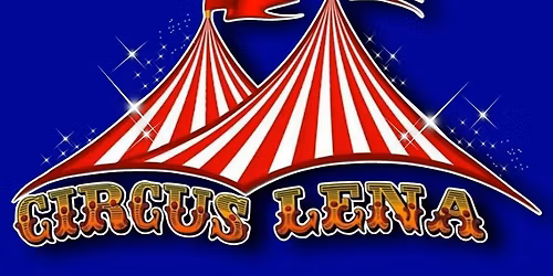 Circus Lena at Tropical Park