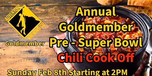 Goldmember Pre-Superbowl Chilli Cook OFF at Adventure Brewing North