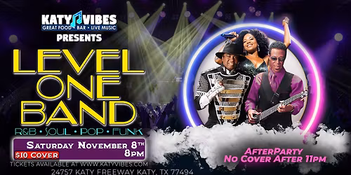 \ud83c\udfb5 Level One Band at Katy Vibes! \ud83c\udfb5