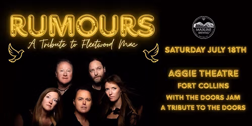 Rumours - Fleetwood Mac Tribute with The Petty Fiasco | Aggie Theatre | Presented by Maxline Brewing