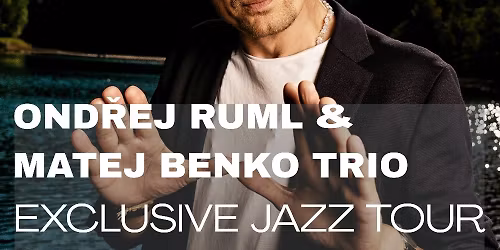 Ond\u0159ej Ruml & Mat\u011bj Benko Trio