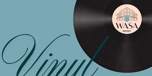 Wasa Vinyl Session \u00f5htud 24. ja 25. juulil