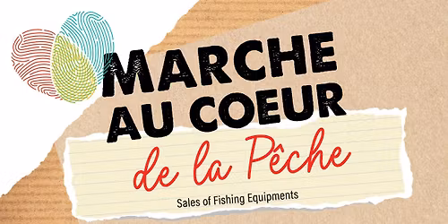 Marche\u0301 au C\u0153ur de la Pe\u0302che