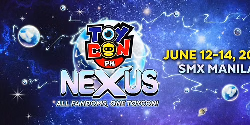 TOYCON Nexus - All Fandoms, One TOYCON! 