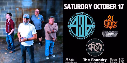 FOUR THIRTY FOUR (434) RETURNS TO THE FOUNDRY with 21 GUNZ & SAVAGE THEORY