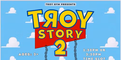 Troy Story Showcase