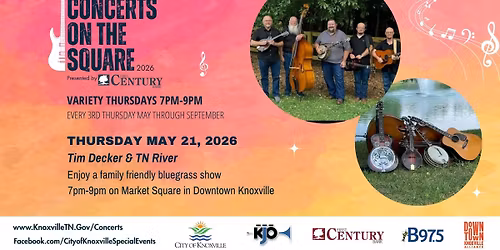 Concerts on the Square Variety Thursday - Tim Dexter & TN River
