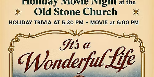 It's a Wonderful Life! Holiday Movie Night