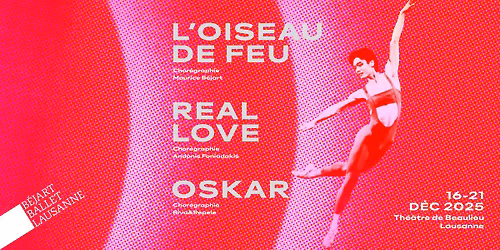 B\u00e9jart Ballet Lausanne \u2013 Deux Cr\u00e9ations \/ L'Oiseau de Feu