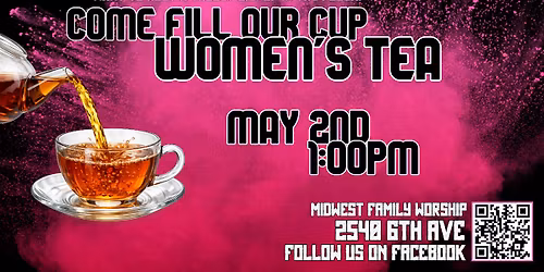 Come Fill Our Cup: Women's Tea