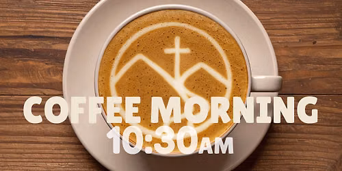 Tawe Valley Church Coffee Morning