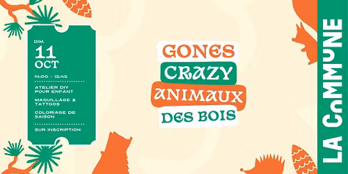 GONES CRAZY \u2014 ANIMAUX DES BOIS\ud83c\udf32