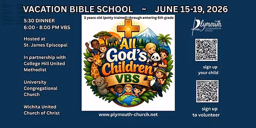 Vacation Bible School JUNE 15-19 2026