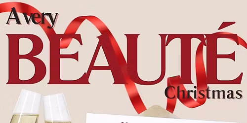 Beaut\u00e9 Turns 2\/ Christmas Event