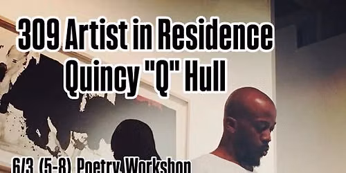 Poetry Reading with AIR Quincy "Q" Hull