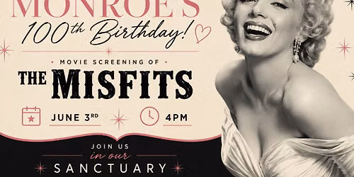 The Misfits: Celebrating Marilyn's 100th