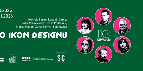 110 LAT MIASTA ZAWIERCIE \/ 110 IKON DESIGNU