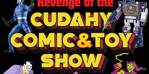 Cudahy Comic & Toy Show