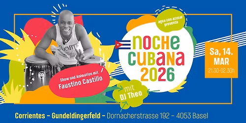 Noche Cubana mit Show und Animation von Faustino Castillo