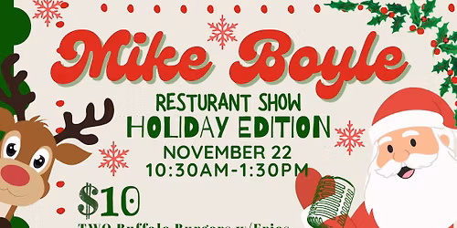 The Mike Boyle Restaurant Show Holiday Edition 