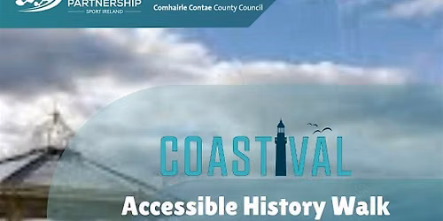 Accessible History Walk in Dun Laoghaire
