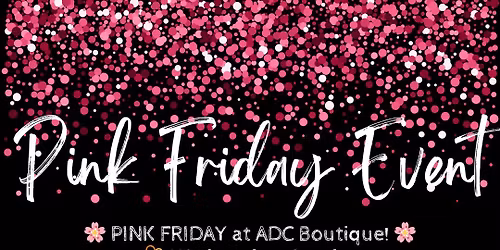Pink Friday Event