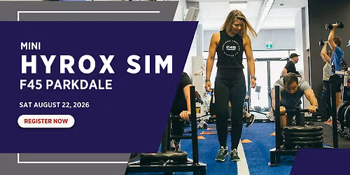 Mini HYROX Simulation at F45 Parkdale