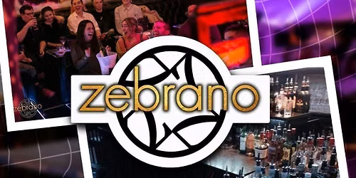FRIDAYS @ ZEBRANO SOHO BY SET 7TH AUGUST