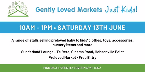 Gently Loved Markets Just Kids! Hobsonville