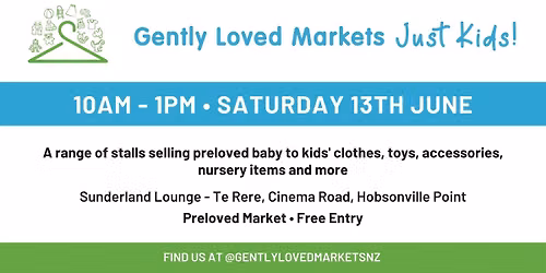 Gently Loved Markets Just Kids! Hobsonville