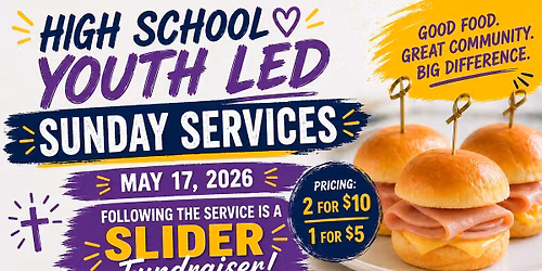 High School Youth Led Sunday Service and Fundraiser
