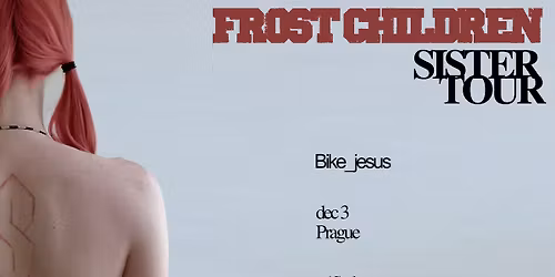 Frost Children SOLD OUT