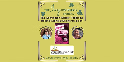 The Washington Writers' Publishing House's Capital Love Literary Salon