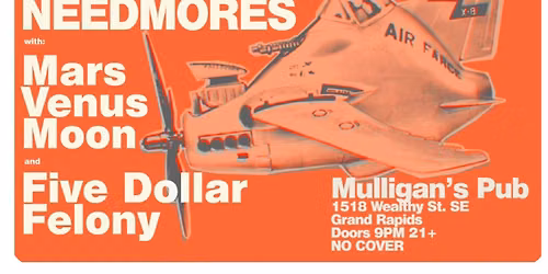 The Needmores \u2022 MarsVenusMoon \u2022 Five Dollar Felony