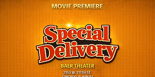 Special Delivery Movie Premiere