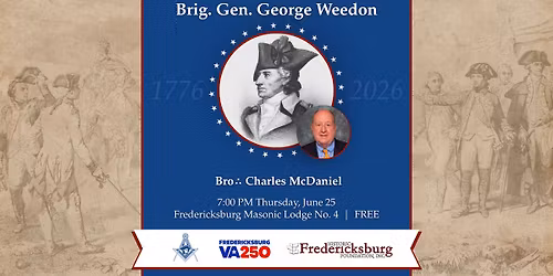 Brig. Gen. George Weedon Lecture