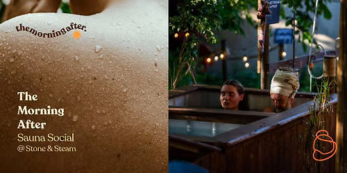 The Morning After 001: Sauna Social