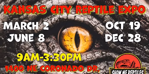 Kansas City Reptile Expo (Show Me Reptile Show)