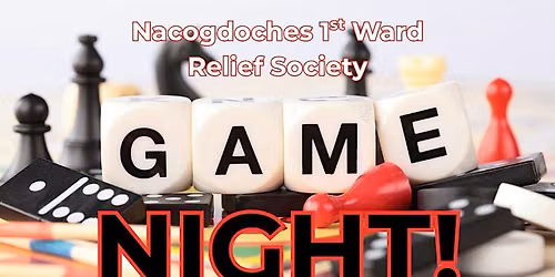 Relief Society Game Night!