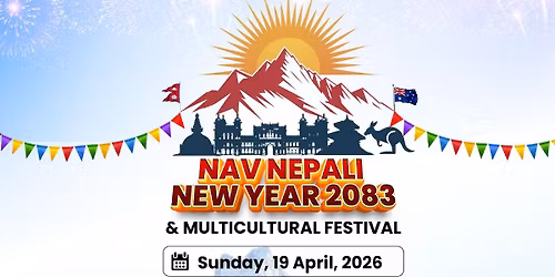 Nav Nepali New Year 2083 & Multicultural Festival!