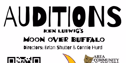 Auditions "Moon Over Buffalo"