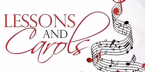 A Service of Lessons and Carols 