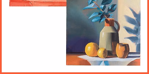Still Life Acrylic Painting Workshop with Austin Park