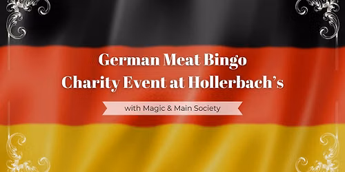 German Meat Bingo Charity Event | Magic and Main Society