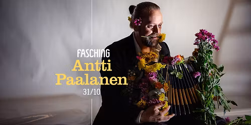 Antti Paalanen | Fasching, Stockholm